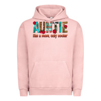Pigment Salmon Auntie Like a Mom Only Cooler Urban Hoodie - texasbilliewilder