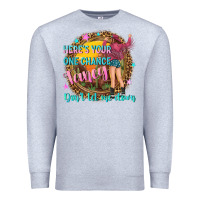 Heather Grey heres your one chance fancy Premium Sweatshirt - NancyCooperArtShop