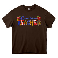 Chocolate Brown all american teacher Heavy Core Tee - Artiststas