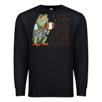 Black i cant live laugh love in these conditions Premium Sweatshirt - MaliasSmallBusiness