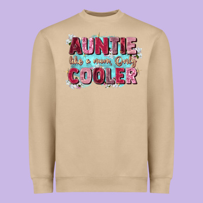 Auntie Like Mom Only Cooler Heavyweight Sweatshirt Designed By Zillion Design Studio