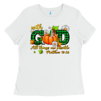 White with god all things are possible Ladies Tee - AdoDesignShop