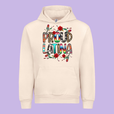 Proud Latina Urban Hoodie Designed By Texasbilliewilder