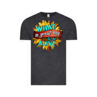Vintage Black what a great day to be alive Vintage Tee - HRA Design Shop