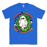 True Royal spook aound and find out Classic Tee - Artiststas