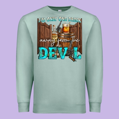 Im Only One Drink Premium Sweatshirt Designed By Nancycooperartshop