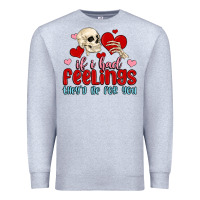 Heather Grey if i had feelings they d be for you Premium Sweatshirt - MaliasSmallBusiness