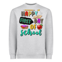 Heather Grey happy first day of school Heavyweight Sweatshirt - Zillion Design Studio