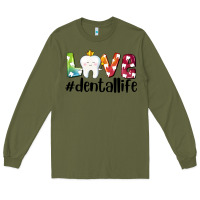Army Green love dentallife Long Sleeve Tee - AdoDesignShop