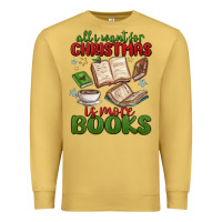Antique Gold all i want for christmas is more books Premium Sweatshirt - MaliasSmallBusiness