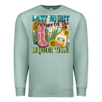 Seafoam last night we let the liquar talk Premium Sweatshirt - NancyCooperArtShop