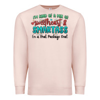 Pale Pink im  kind of a mix of sweetheart and smartass Premium Sweatshirt - MaliasSmallBusiness