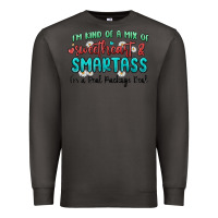 Smoke im  kind of a mix of sweetheart and smartass Premium Sweatshirt - MaliasSmallBusiness
