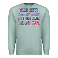 Seafoam lord have mercy baby got her blue jeans on Premium Sweatshirt - NancyCooperArtShop
