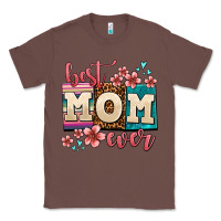 Chestnut best mom ever Classic Tee - AdoDesignShop