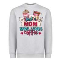 Heather Grey just a mom who loves coffee Heavyweight Sweatshirt - Zillion Design Studio
