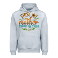 Heather Grey First My Mother Forever My Friend with Daisies Urban Hoodie - texasbilliewilder