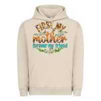 Pigment French Oak First My Mother Forever My Friend with Daisies Urban Hoodie - texasbilliewilder