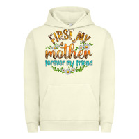 Pigment Pistachio First My Mother Forever My Friend with Daisies Urban Hoodie - texasbilliewilder