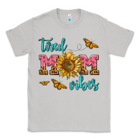 Moon Dust tired mom vibes Classic Tee - AdoDesignShop