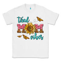 White tired mom vibes Classic Tee - AdoDesignShop