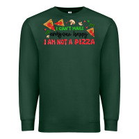 Sports Green i cant make everyone happy i an not a pizza Premium Sweatshirt - MaliasSmallBusiness