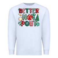 White better not pout Premium Sweatshirt - MaliasSmallBusiness