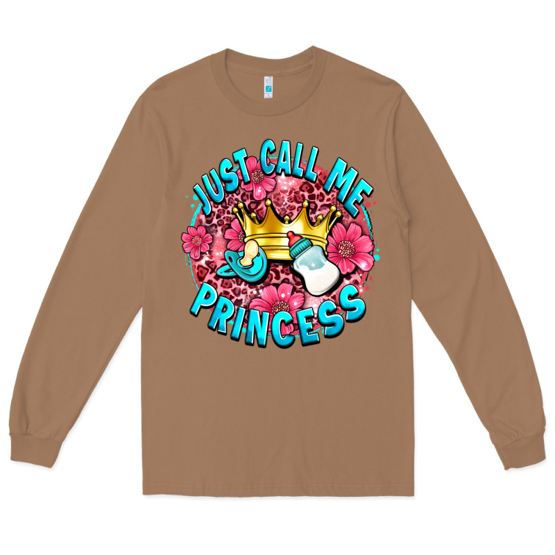 Just Call Me Princess Long Sleeve Tee by AdoDesignShop | Teevron