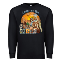 Long Live The Cowgirls Premium Sweatshirt | Teevron