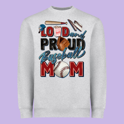 Loud And Proud Baseball Mom Heavyweight Sweatshirt Designed By Zillion Design Studio