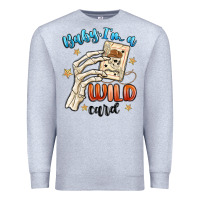 Heather Grey baby im a wild card Premium Sweatshirt - MaliasSmallBusiness