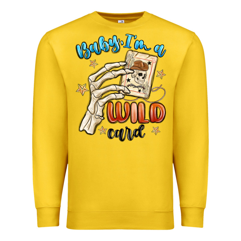 Baby Im A Wild Card Premium Sweatshirt by MaliasSmallBusiness | Teevron