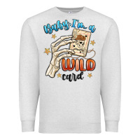 Oatmeal Heather baby im a wild card Premium Sweatshirt - MaliasSmallBusiness