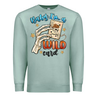 Seafoam baby im a wild card Premium Sweatshirt - MaliasSmallBusiness