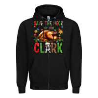 Black save the neck for me clark christmas vacation Zipper Hoodie - Jasminsmagicworld