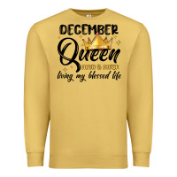Antique Gold december queen faith and favor living my blessed l Premium Sweatshirt - MaliasSmallBusiness