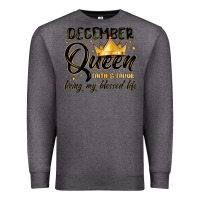 Charcoal Heather december queen faith and favor living my blessed l Premium Sweatshirt - MaliasSmallBusiness