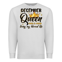 Dove Grey december queen faith and favor living my blessed l Premium Sweatshirt - MaliasSmallBusiness