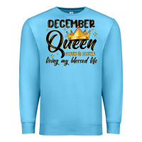 Ocean Blue december queen faith and favor living my blessed l Premium Sweatshirt - MaliasSmallBusiness