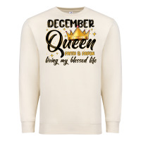 Sandshell december queen faith and favor living my blessed l Premium Sweatshirt - MaliasSmallBusiness