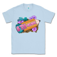 Dusty Blue hello 6th grade Classic Tee - RanaPortraitStore
