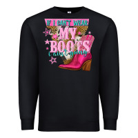 Black if i cant wear my boots i aint going Premium Sweatshirt - NancyCooperArtShop