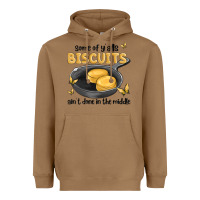 Toasted Coconut some of yalls biscuits aint done in the middle Heavyweight Hoodie - MaliasSmallBusiness