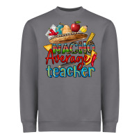 Storm nacho average teacher Heavyweight Sweatshirt - CTS Tumbler Store