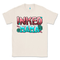 Natural inked mama Classic Tee - AdoDesignShop