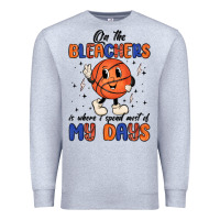 Heather Grey on the bleachers is where i spend most of my days Premium Sweatshirt - MaliasSmallBusiness