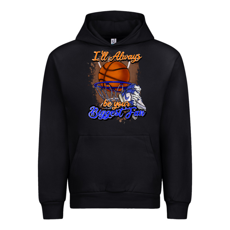 I'll Always Be Your Biggest Fan Basketball Urban Hoodie by NancyCooperArtShop | Teevron