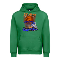 Emerald I'll always be your biggest fan basketball Urban Hoodie - NancyCooperArtShop