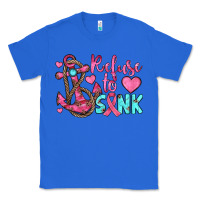 True Royal refuse to sink Classic Tee - JahusDesignShop