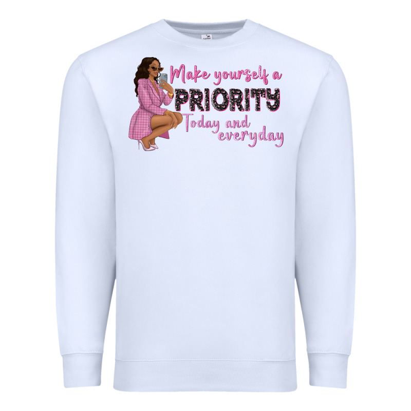 Make Yourself A Priority Today And Everyday Afro W Premium Sweatshirt by NancyCooperArtShop | Teevron